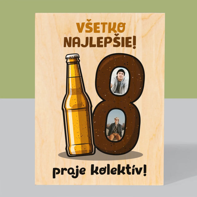 Fotokoláž: 18 Pivo - Tlač Na Drevo (Vertikálne)