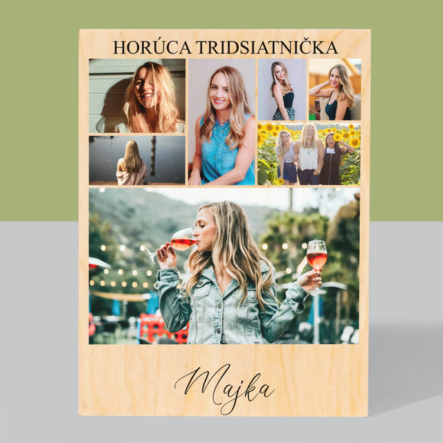 Fotokoláž: Horúca Tridsiatnička - Tlač Na Drevo (Vertikálne)