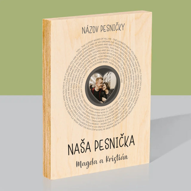 Fotografia A Podpis: Naša Pesnička S Textom - Tlač Na Drevo (Vertikálne)