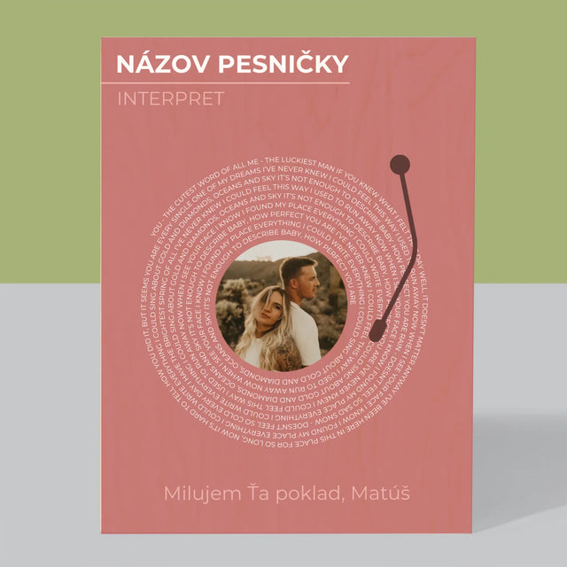Fotografia A Podpis: Naša Pesnička Vinylová Platňa - Tlač Na Drevo (Vertikálne)