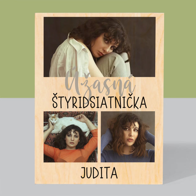 Fotokoláž: Úžasná Štyridsiatnička - Tlač Na Drevo (Vertikálne)