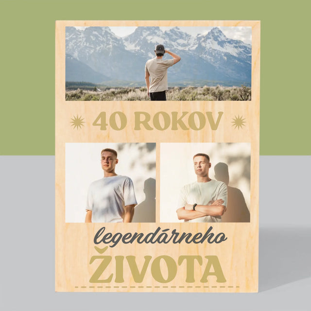 Fotokoláž: 40 Rokov Legendárneho Života - Tlač Na Drevo (Vertikálne)