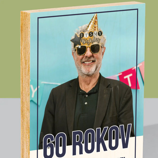 Fotografia A Podpis: 60 Rokov Skúseností A Múdrosti - Tlač Na Drevo (Vertikálne)