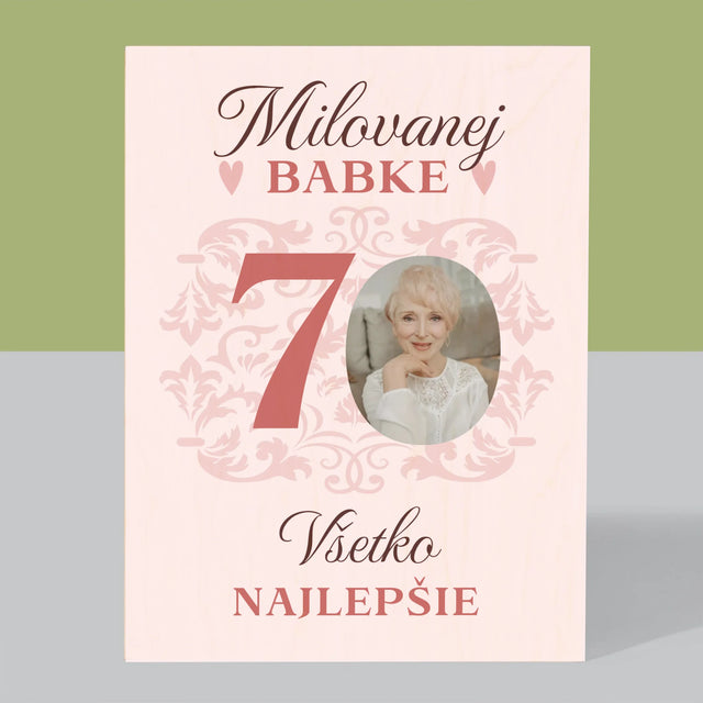 Fotografia A Podpis: Milovanej Babke, Všetko Najlepšie - Tlač Na Drevo (Vertikálne)