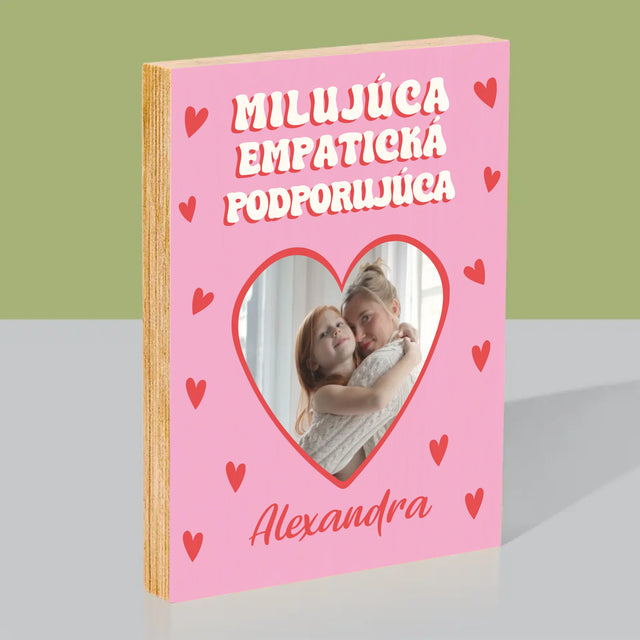 Fotografia A Podpis: Vlastnosti Maminky - Tlač Na Drevo (Vertikálne)