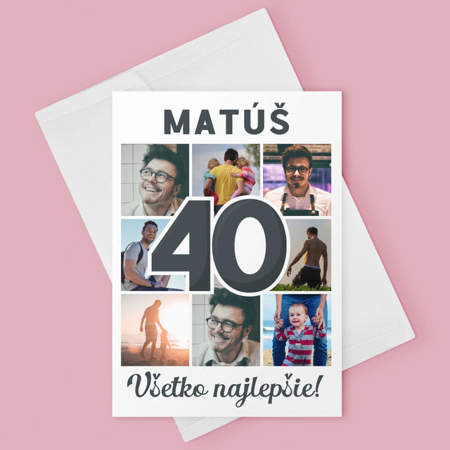Fotokoláž: 40 Rokov - Kartička S Prianiami