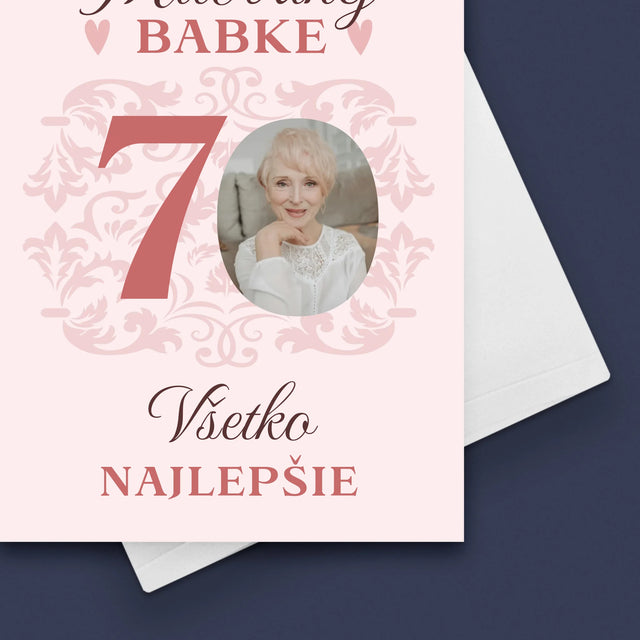 Fotografia A Podpis: Milovanej Babke, Všetko Najlepšie - Kartička S Prianiami