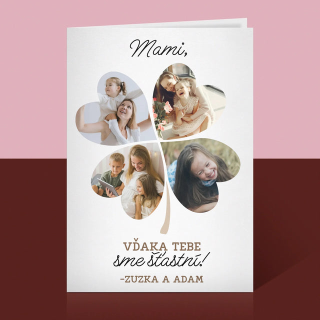 Fotokoláž: Mami, Vďaka Tebe Sme Šťastní! - Kartička S Prianiami