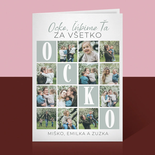 Fotokoláž: Ocko, Ľúbime Ťa Za Všetko - Kartička S Prianiami