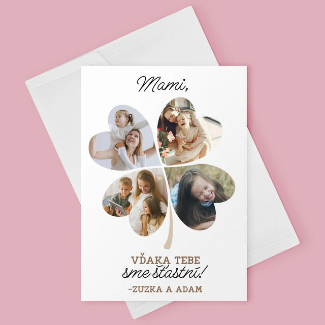 Fotokoláž: Mami, Vďaka Tebe Sme Šťastní! - Kartička S Prianiami