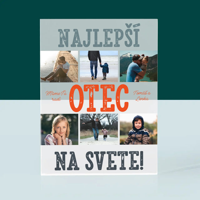 Fotokoláž: Najlepší Otec Na Svete Fotografie - Akrylový Blok (Vertikálne)