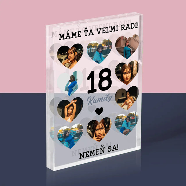 Fotokoláž: 18 Srdcia - Akrylový Blok (Vertikálne)