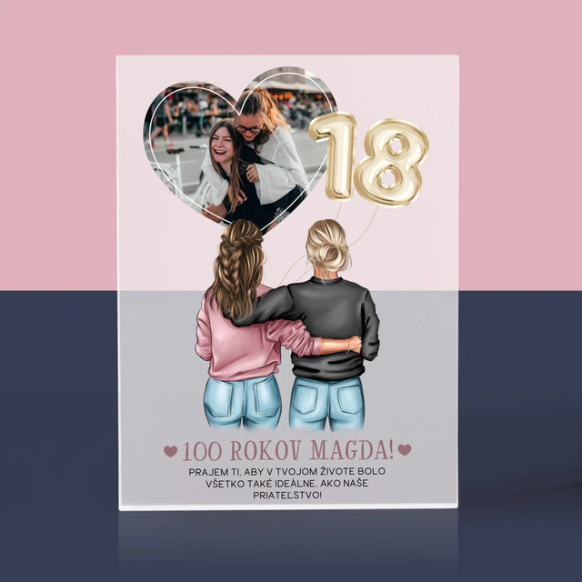 Tvorenie Postavy: Priateľky 18. Narodeniny - Akrylový Blok (Vertikálne)