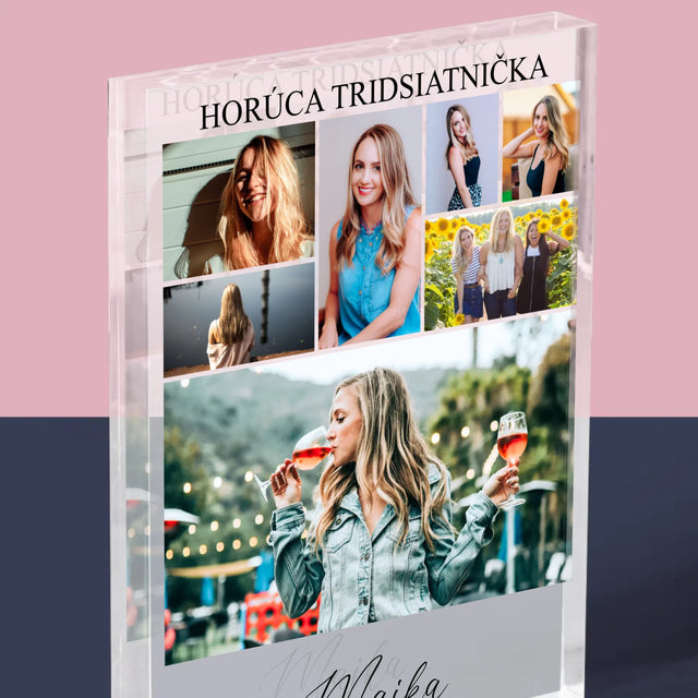 Fotokoláž: Horúca Tridsiatnička - Akrylový Blok (Vertikálne)