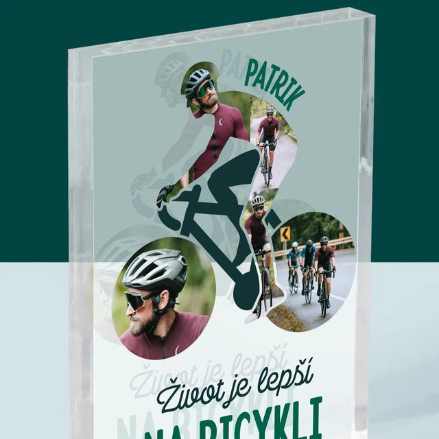 Tvar Z Fotografií: Život Je Lepší Na Bicykli - Akrylový Blok (Vertikálne)