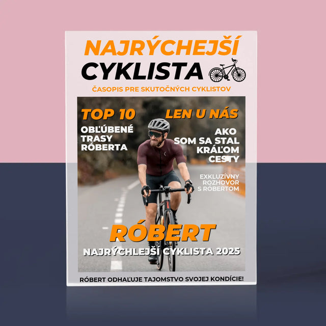Obálka Časopisu: Najrýchlejší Cyklista - Akrylový Blok (Vertikálne)