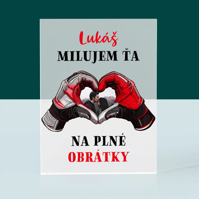 Fotografia A Podpis: Milujem Ťa Na Plné Obrátky - Akrylový Blok (Vertikálne)