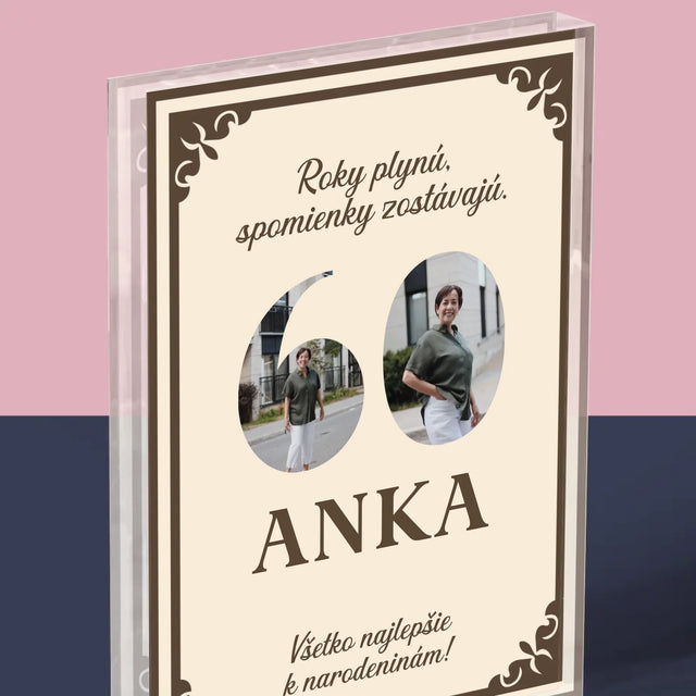 Slovo Z Fotografií: Roky Plynú - Akrylový Blok (Vertikálne)