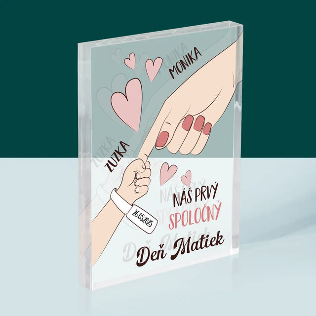 Meno A Podpis: Prvý Spoločný Deň Matiek - Akrylový Blok (Vertikálne)
