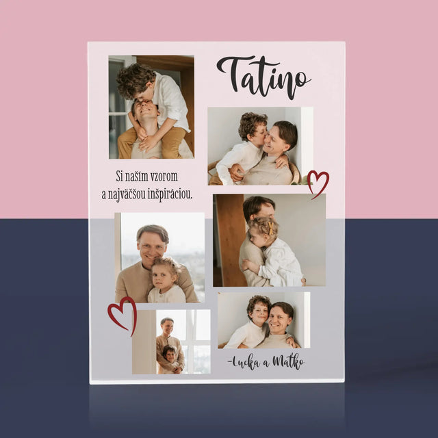 Fotokoláž: Tatino - Akrylový Blok (Vertikálne)