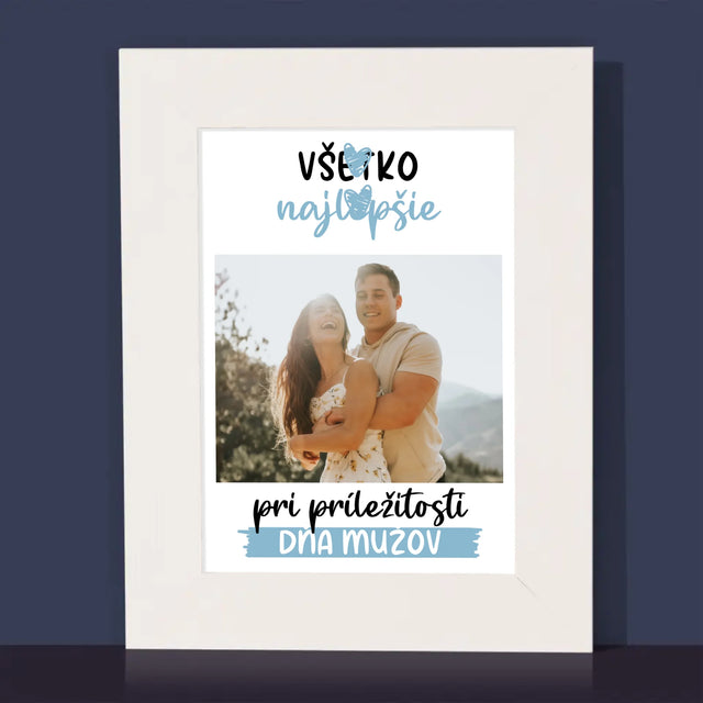 Fotografia A Podpis: Všetko Najlepšiu K Dňu Mužov - Rámček Na Fotografiu (Vertikálne)