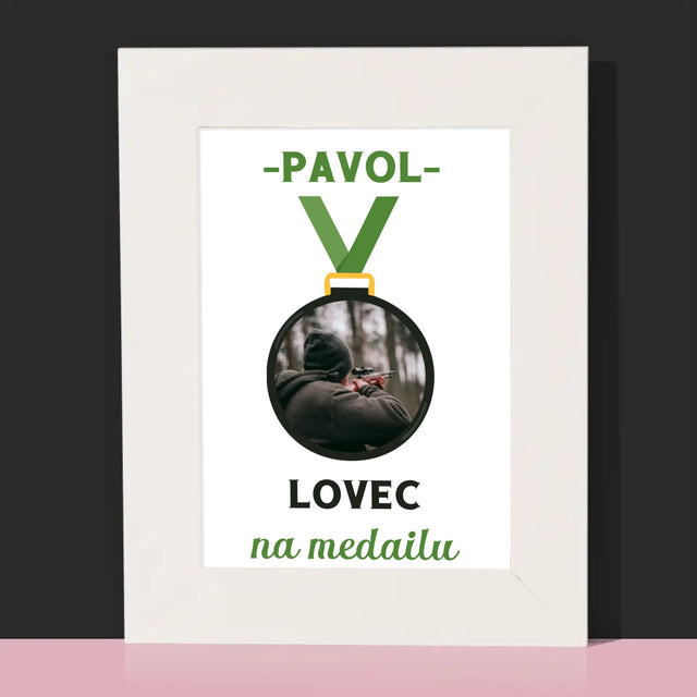 Fotografia A Podpis: Lovec Na Medailu - Rámček Na Fotografiu (Vertikálne)