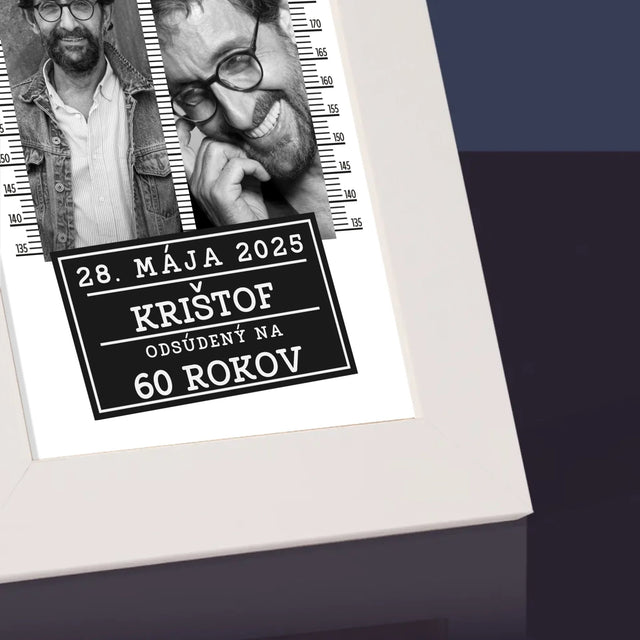 Fotokoláž: Odsúdený Na 60 Rokov - Rámček Na Fotografiu (Vertikálne)