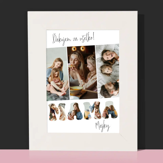 Fotokoláž: Mami, Ďakujem Ti Za Všetko - Rámček Na Fotografiu (Vertikálne)