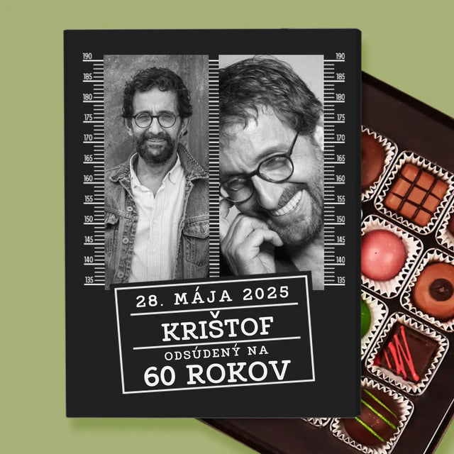 Fotokoláž: Odsúdený Na 60 Rokov - Pralinky