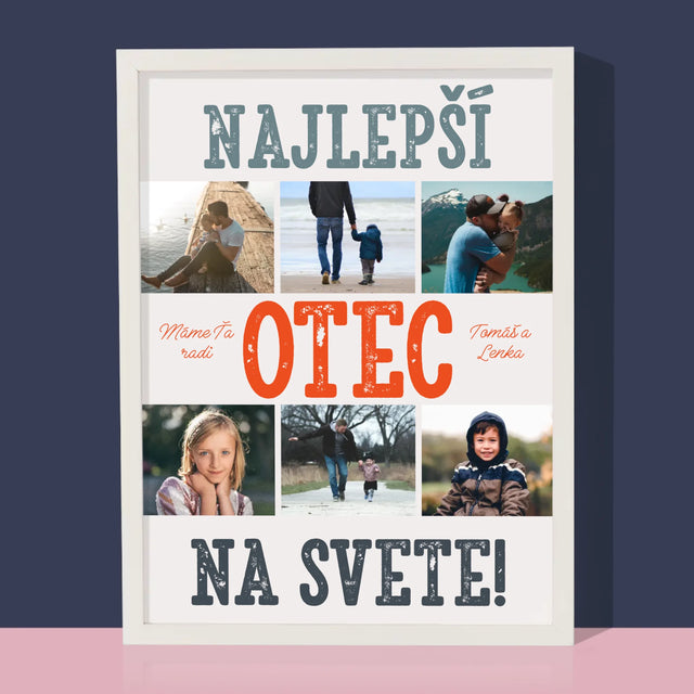 Fotokoláž: Najlepší Otec Na Svete Fotografie - Zarámováná Tlač 30X40 (Vertikálne)
