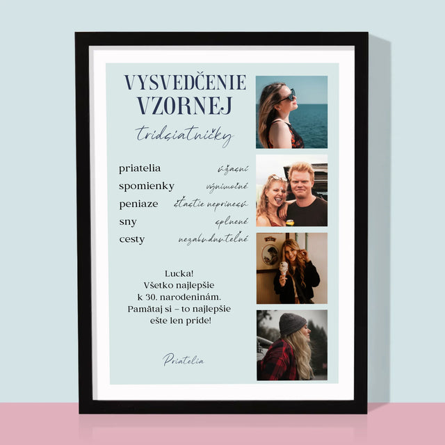 Fotokoláž: Vysvedčenie Vzornej Tridsiatničky - Zarámováná Tlač 30X40 (Vertikálne)