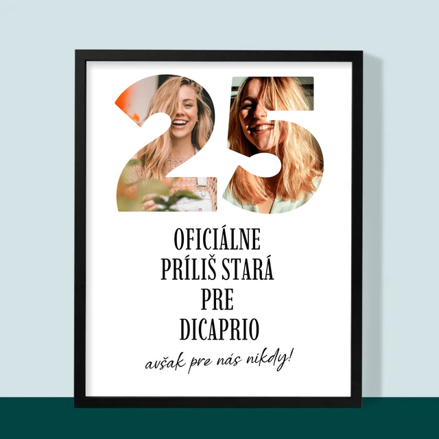 Slovo Z Fotografií: Príliš Stará Pre Dicaprio - Zarámováná Tlač 30X40 (Vertikálne)