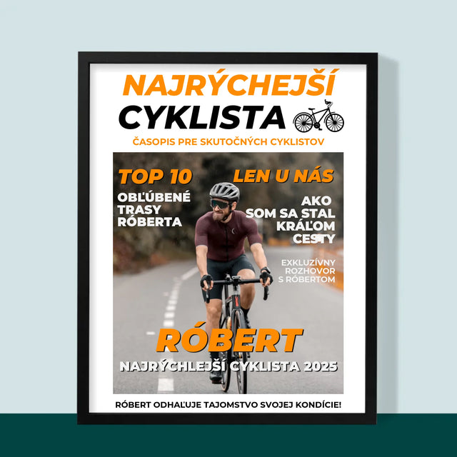 Obálka Časopisu: Najrýchlejší Cyklista - Zarámováná Tlač 30X40 (Vertikálne)
