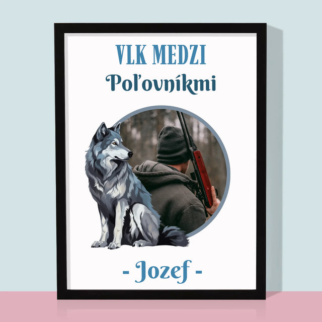 Fotografia A Podpis: Vlk Medzi Poľovníkmi - Zarámováná Tlač 30X40 (Vertikálne)