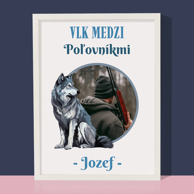Fotografia A Podpis: Vlk Medzi Poľovníkmi - Zarámováná Tlač 30X40 (Vertikálne)