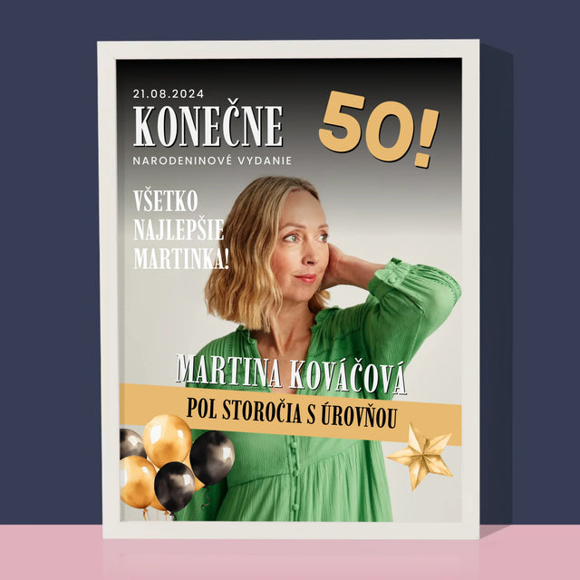 Obálka Časopisu: Konečne 50 - Zarámováná Tlač 30X40 (Vertikálne)