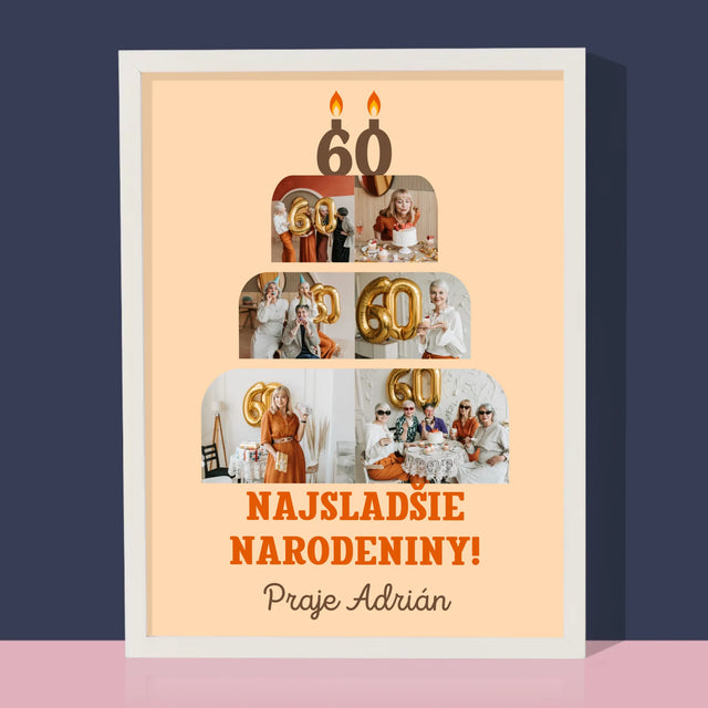 Tvar Z Fotografií: Najsladšie Narodeniny - Zarámováná Tlač 30X40 (Vertikálne)