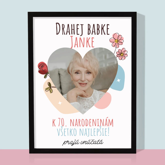 Fotografia A Podpis: Drahej Babke K Narodeninám - Zarámováná Tlač 30X40 (Vertikálne)