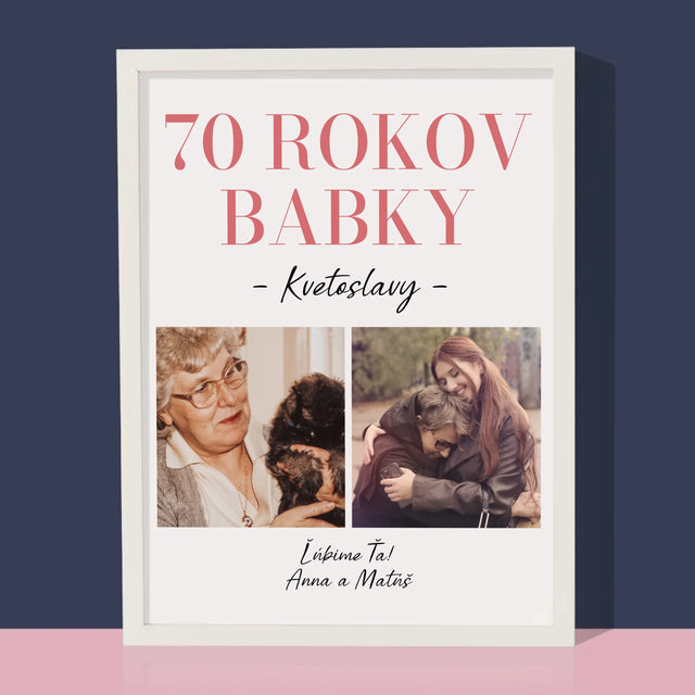 Fotokoláž: 70 Rokov Babky - Zarámováná Tlač 30X40 (Vertikálne)