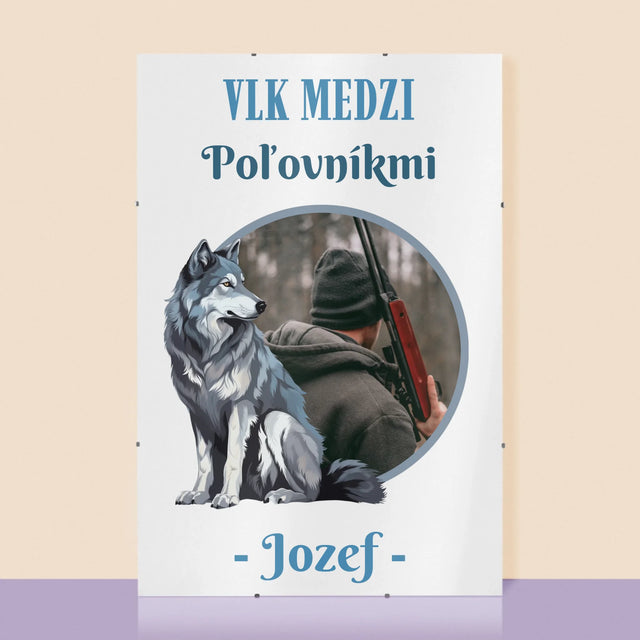 Fotografia A Podpis: Vlk Medzi Poľovníkmi - Plagát