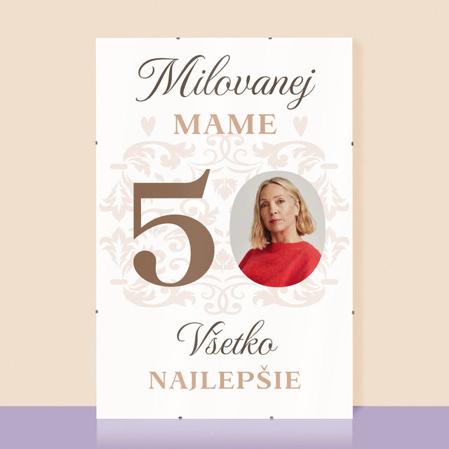 Fotografia A Podpis: Milovanej Mame K 50. Narodeninám - Plagát