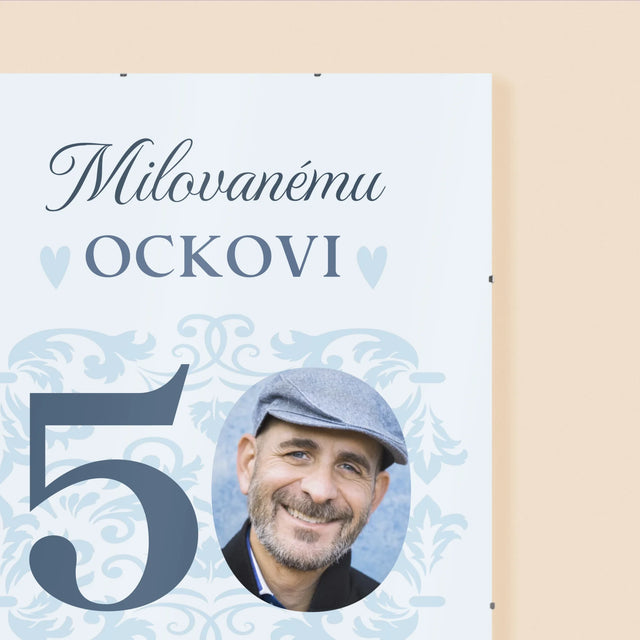 Fotografia A Podpis: Milovanému Ockovi K 50. Narodeninám - Plagát