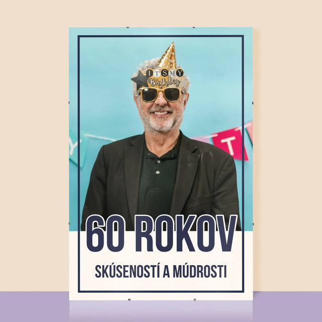 Fotografia A Podpis: 60 Rokov Skúseností A Múdrosti - Plagát