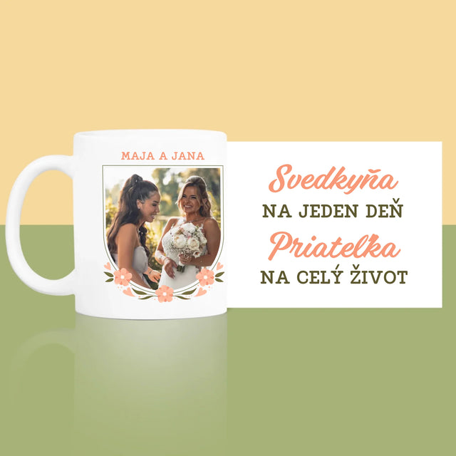 Zdjęcie i Podpis: Świadkowa Na Jeden Dzień - Kubek z Nadrukiem | SK