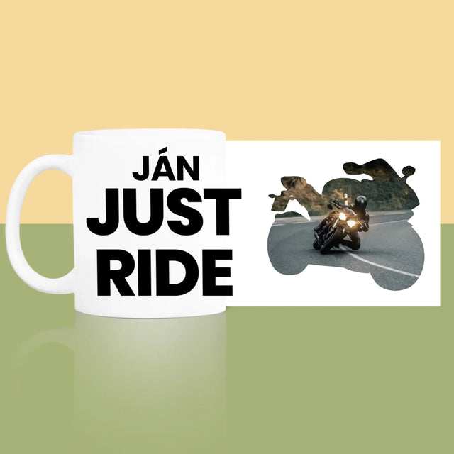Tvar Z Fotografií: Just Ride - Hrnček