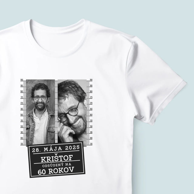Fotokoláž: Odsúdený Na 60 Rokov - Pánske Tričko