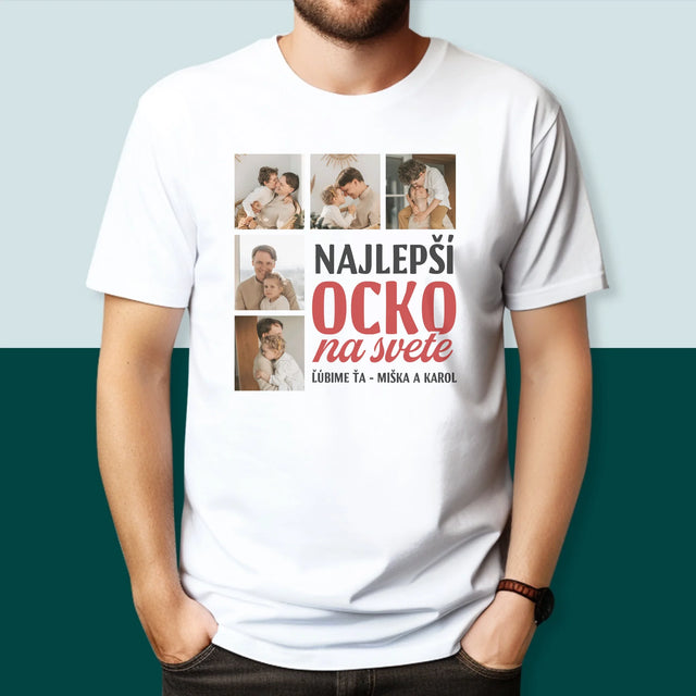 Fotokoláž: Najlepší Ocko Na Celom Svete - Pánske Tričko
