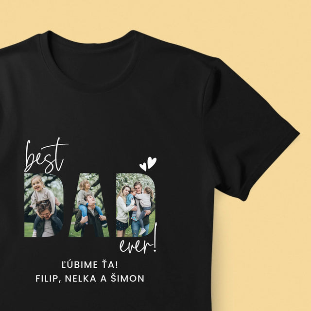 Slovo Z Fotografií: Best Dad Ever S Podpisom - Pánske Tričko