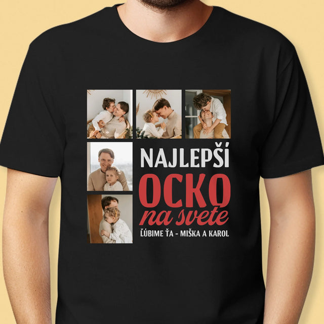 Fotokoláž: Najlepší Ocko Na Celom Svete - Pánske Tričko
