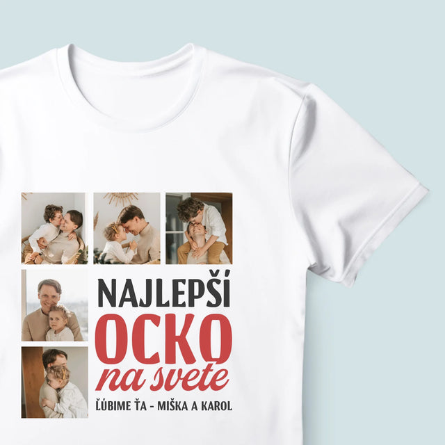 Fotokoláž: Najlepší Ocko Na Celom Svete - Pánske Tričko
